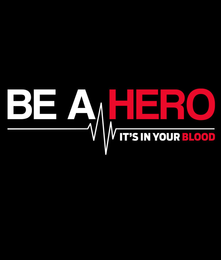 Be a Hero Its in Your Blood Art